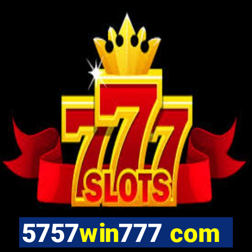 5757win777 com